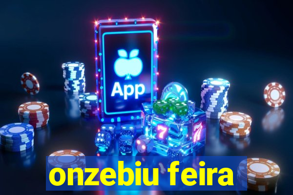 onzebiu feira